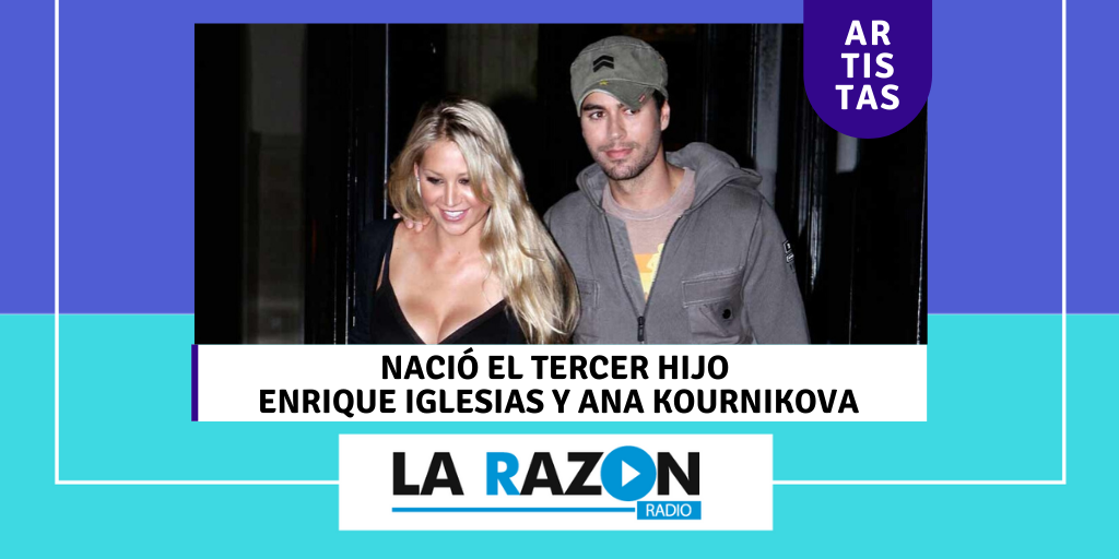 Nació El Tercer Hijo De Enrique Iglesias Y Ana Kournikova Larazon Co