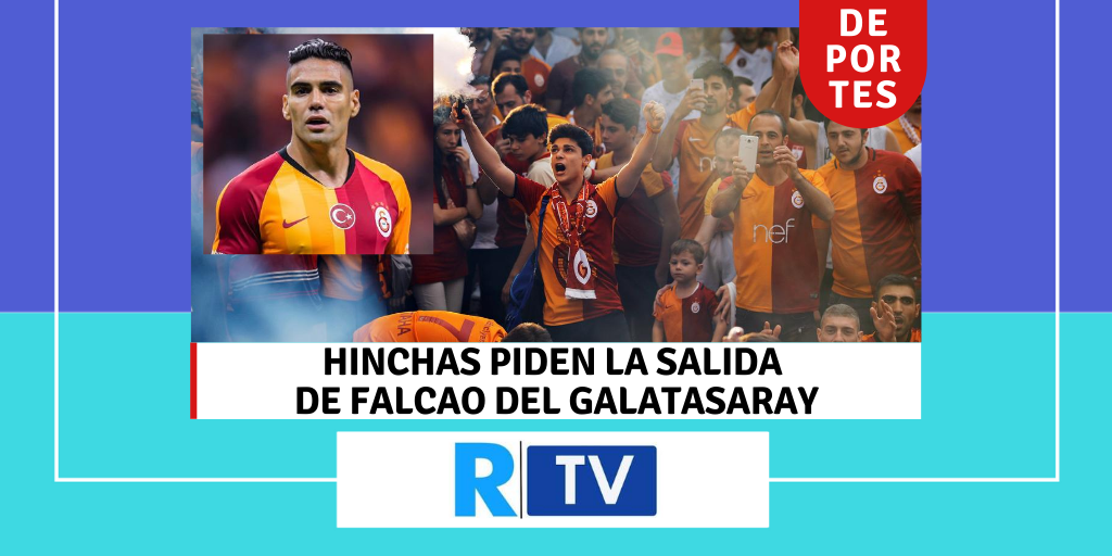 HINCHAS PIDEN LA SALIDA DE FALCAO DEL GALATASARAY